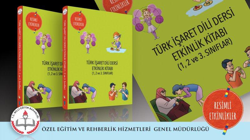 Türk İşaret Dili Dersi Etkinlik Kitabı yayımlandı